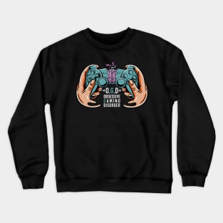 OGD Obsessive Gaming Disorder -  Gamer Gifts Crewneck Sweatshirt